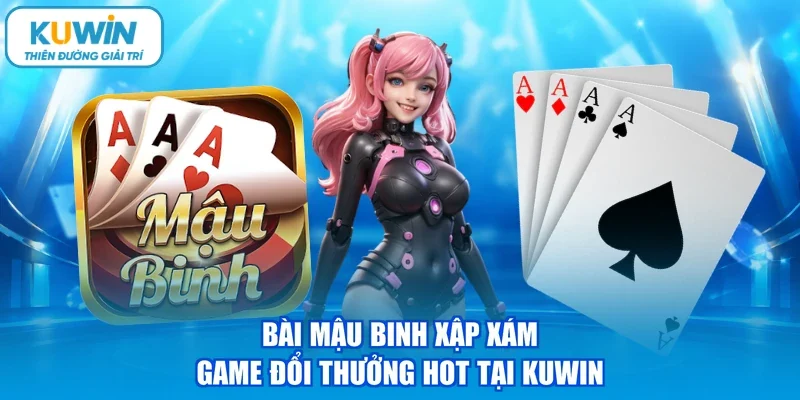 Bài mậu binh xập xám