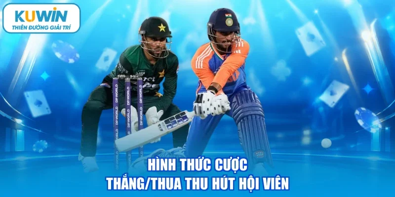 Hình thức cược thắng/thua thu hút hội viên
