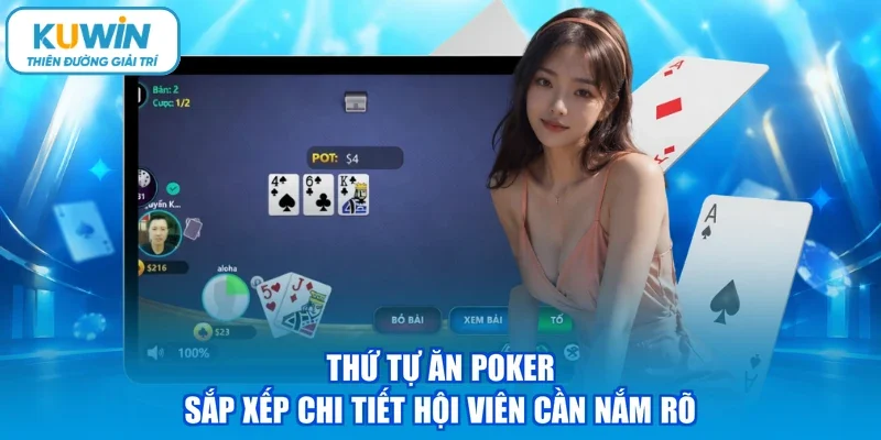 Thứ tự ăn poker